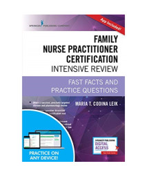 Family Nurse Practitioner Certification Intensive Review, Third Edition: Fast Facts and Practice Questions (Book + Free App)