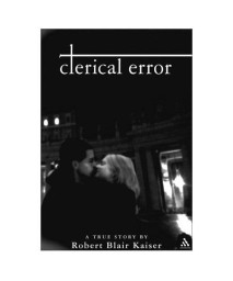 Clerical Error: A True Story