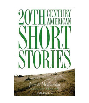 20th Century American Short Stories, Revised Edition, Volume 2
