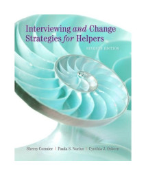 Interviewing and Change Strategies for Helpers (HSE 123 Interviewing Techniques)