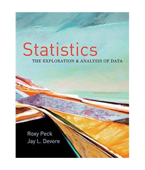 Statistics: The Exploration & Analysis of Data (Available Titles Aplia)