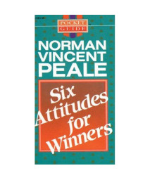 Six Attitudes for Winners (Pocket Guides)