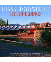 Frank Lloyd Wright the Buildings