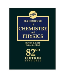 CRC Handbook of Chemistry and Physics, 82nd Edition