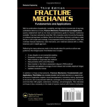 Fracture Mechanics: Fundamentals and Applications, Third Edition