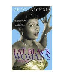 The Fat Black Woman's Poems (Virago Poets)