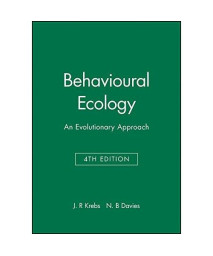 Behavioural Ecology: An Evolutionary Approach