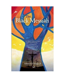 The Black Messiah
