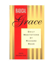 Radical Grace: Daily Meditations