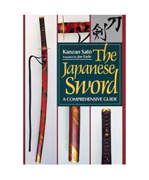 The Japanese Sword (Japanese Arts Library)