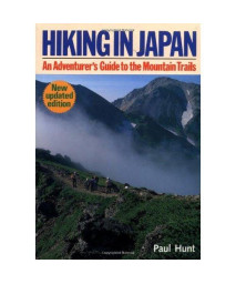 Hiking in Japan: An Adventurer's Guide to the Mountain Trails