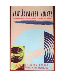 New Japanese Voices: The Best Contemporary Fiction from Japan