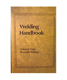 001: Welding Handbook: Fundamentals of Welding