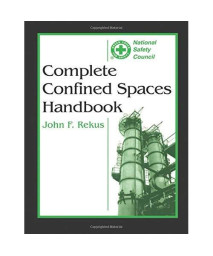 Complete Confined Spaces Handbook