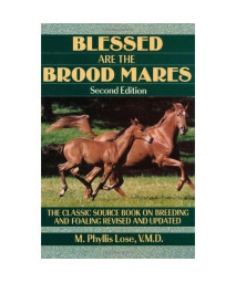 Blessed Are The Brood Mares (Howell Equestrian Library)