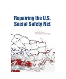 Repairing the U.S. Social Safety Net (Urban Institute Press)