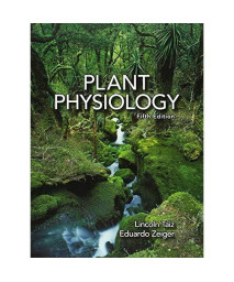 Plant Physiology, Fifth Edition