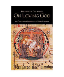 On Loving God (Cistercian Fathers)