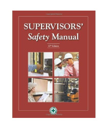 Supervisors' Safety Manual 10th Edition