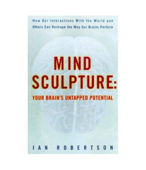 Mind Sculpture: Unlocking Your Brain's Untapped Potential