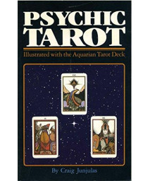 Psychic Tarot: Illustrated With the Aquarian Tarot Deck