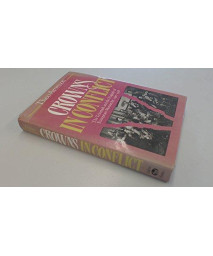 Crowns in Conflict: The Triumph and the Tragedy of European Monarchy, 1910-1918      (Hardcover)