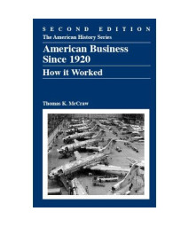 American Business Since 1920: How It Worked