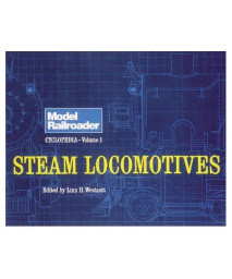 001: Model Railroader Cyclopedia, Vol. 1: Steam Locomotives