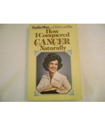 How I Conquered Cancer Naturally      (Paperback)