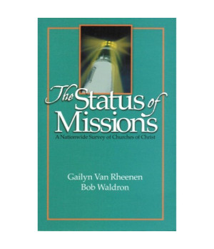 Status of Missions: A Nationwide Survery of Churches of Christ