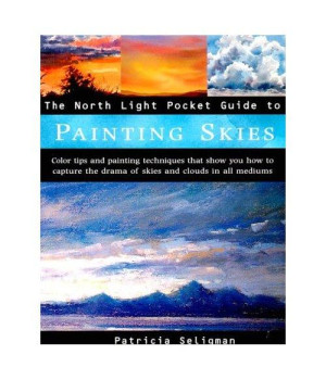 The North Light Pocket Guide to Painting Skies (North Light Pocket Guides)
