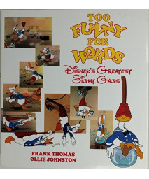 Too Funny for Words: Disney's Greatest Sight Gags      (Hardcover)
