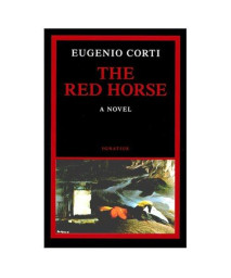 The Red Horse: A Novel