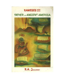Rameses III: Father of Ancient America