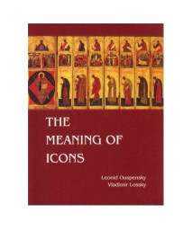 The Meaning of Icons (English and German Edition)