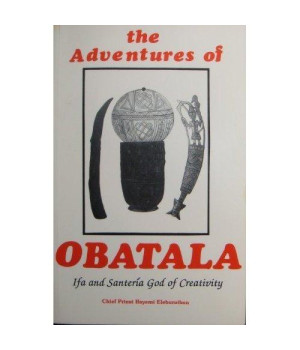The Adventures of Obatala