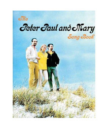 Peter, Paul & Mary Songbook