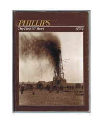 Phillips The First 66 Years