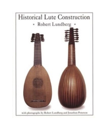 Historical Lute Construction