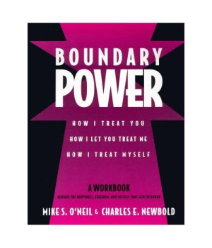 Boundary Power: How I Treat You and How I Let You Treat Me