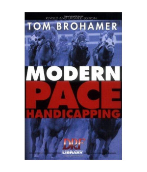 Modern Pace Handicapping, Revised