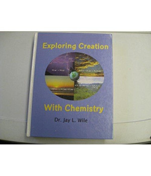 Exploring Creation With Chemistry