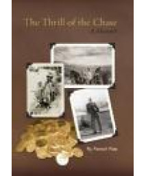 The Thrill of the Chase      (Hardcover)
