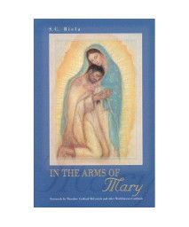 In the Arms of Mary