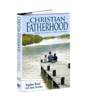 Christian Fatherhood, New Edition