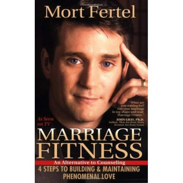 Buy Marriage Fitness 4 Steps to Building & Maintaining Phenomenal Love Online at Low Prices in