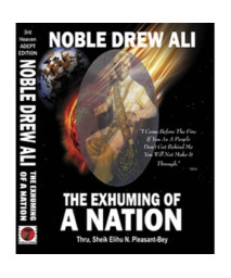 Noble Drew Ali: The Exhuming of a Nation