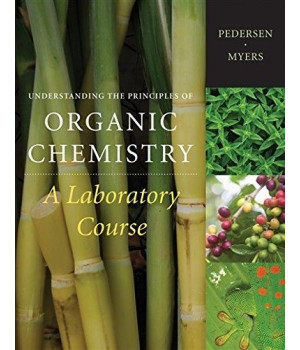 Understanding the Principles of Organic Chemistry: A Laboratory Course, Reprint (Available Titles CengageNOW)      (Hardcover)