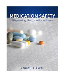 Medication Safety: Dispensing Drugs Without Error