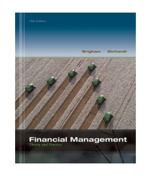 Financial Management: Theory & Practice (with Thomson ONE - Business School Edition 1-Year Printed Access Card)